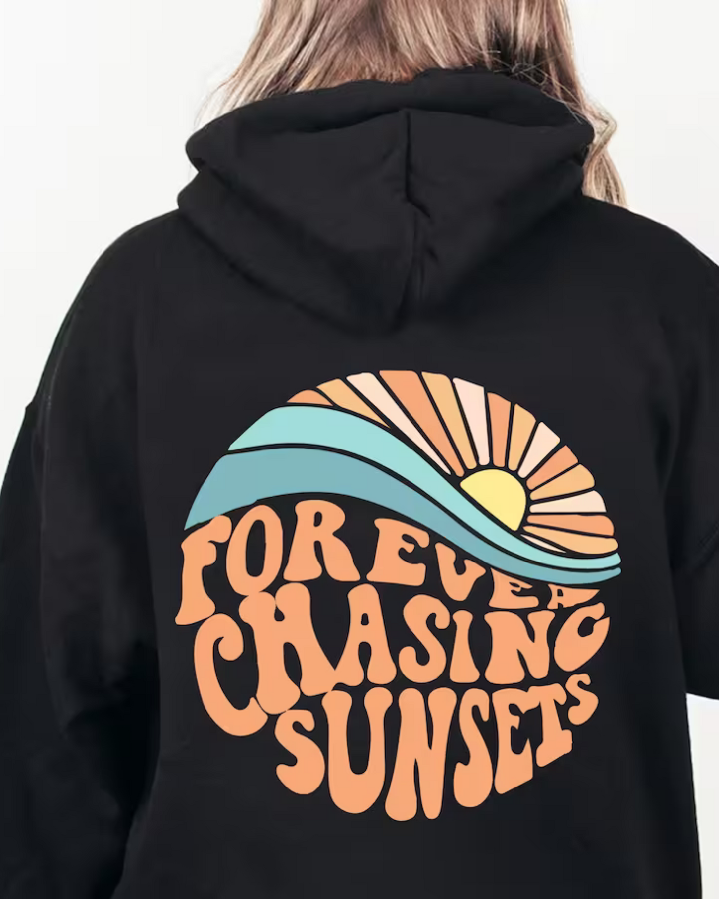 Kira - Stylish hoodie "Forever Chasing Sunsets