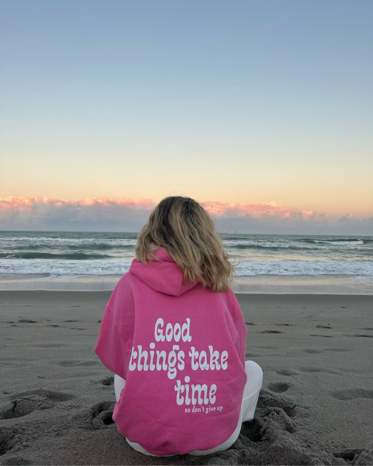 "Good things take time" | Hoodie